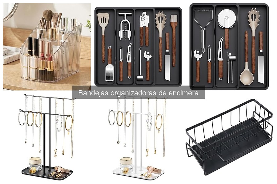 Cómo elegir la mejor bandeja organizadora de encimera