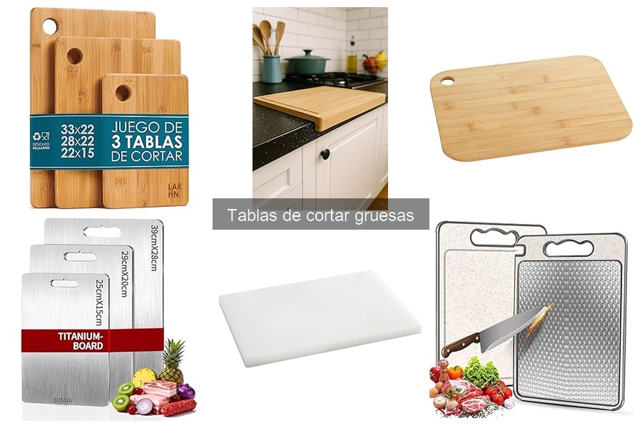 Cómo elegir la mejor tabla de cortar gruesa para ti