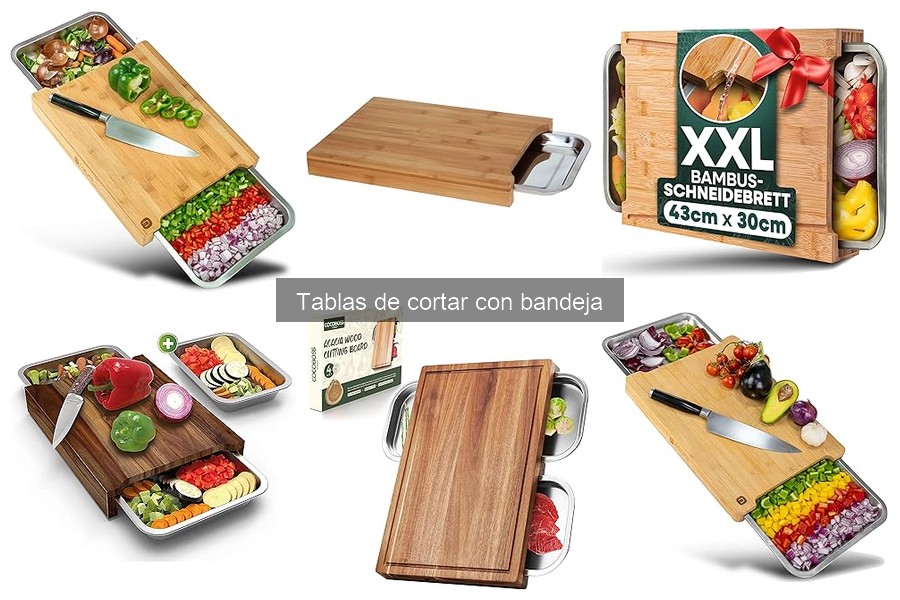 Cómo usar una tabla de cortar con bandeja de forma efectiva