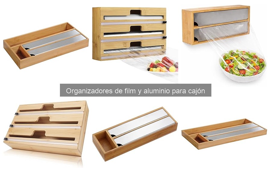 Comparativa: Organizadores de film y aluminio vs Otros métodos