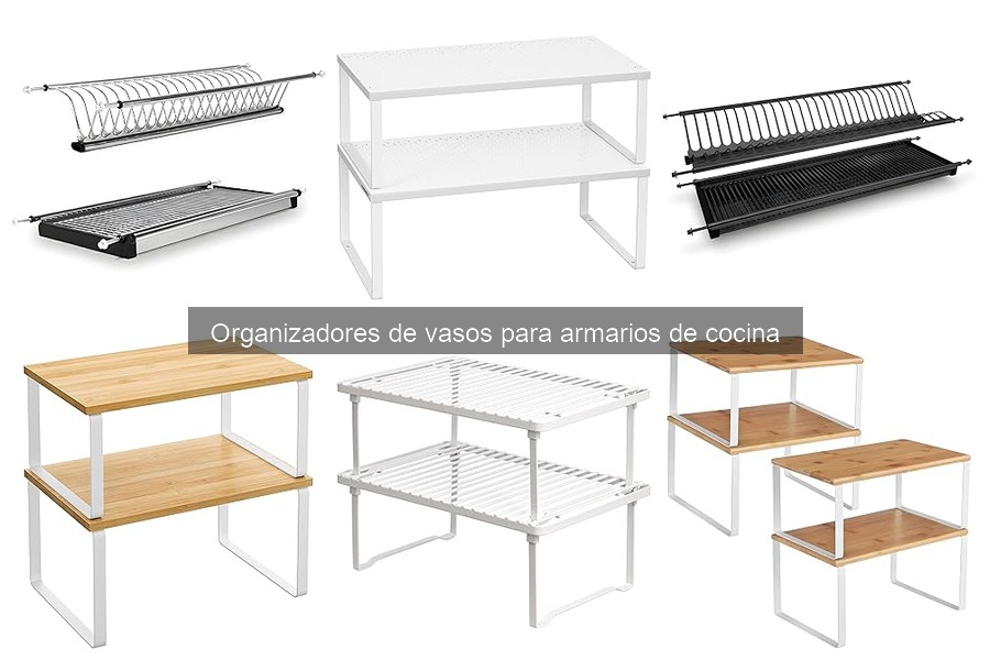 Comparativa: Organizadores de Vasos vs. Otros Métodos de Almacenamiento