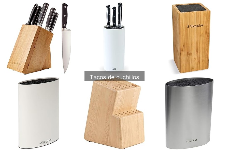 Cuidados y Mantenimiento de Tacos de Cuchillos - Guía Práctica