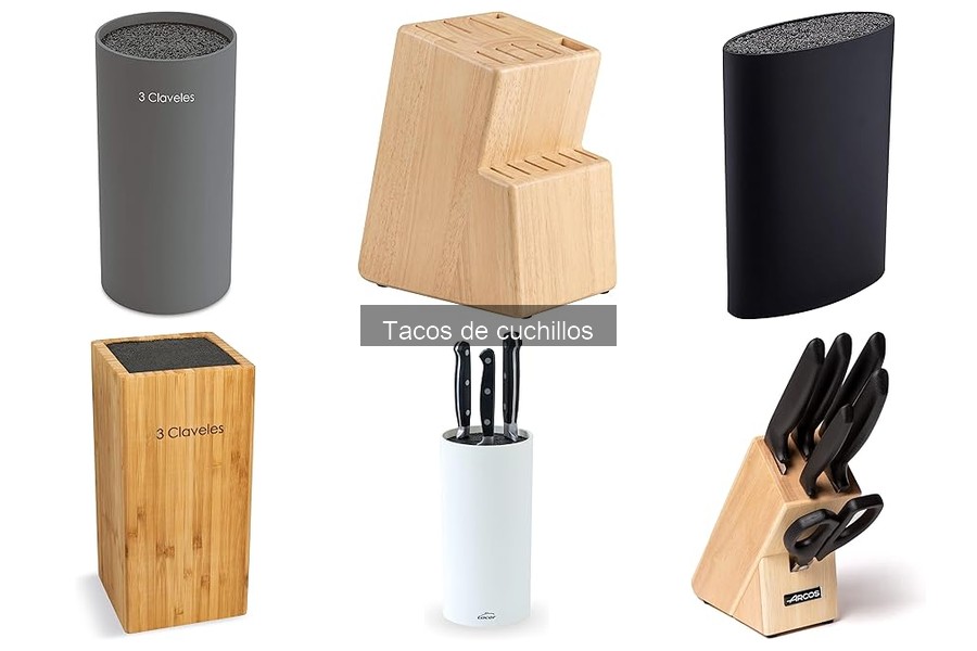 Guía de compra de tacos de cuchillos para tu cocina
