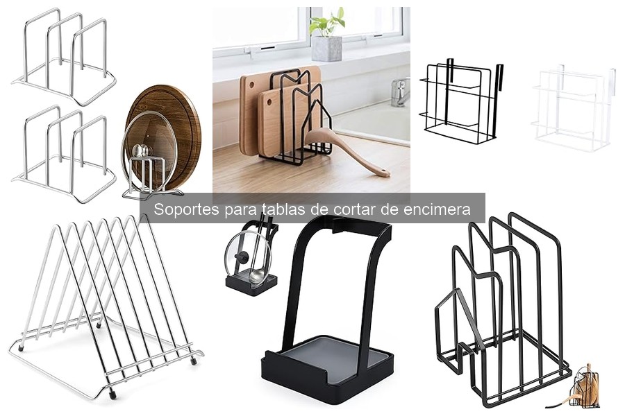 Mejores soportes para tablas de cortar: comparativa 2023