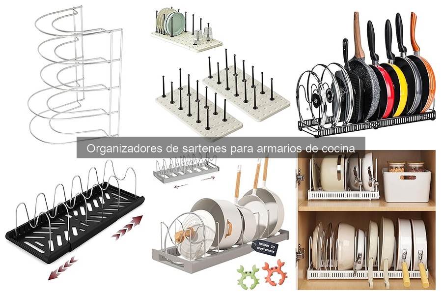 Opiniones de los Mejores Organizadores de Sartenes para Cocina
