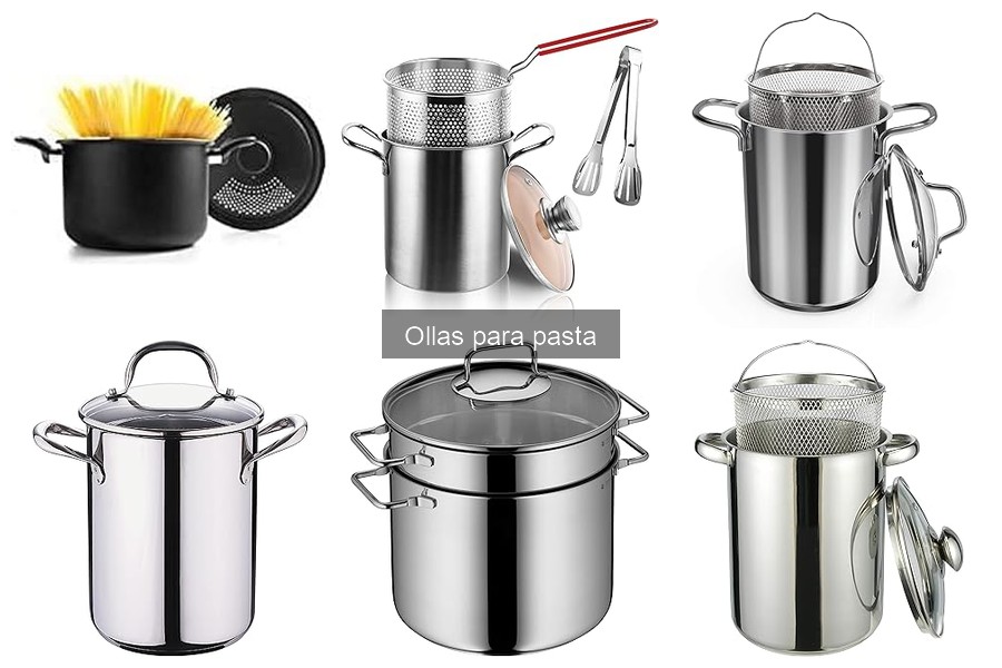 Problemas comunes al usar ollas para pasta y soluciones