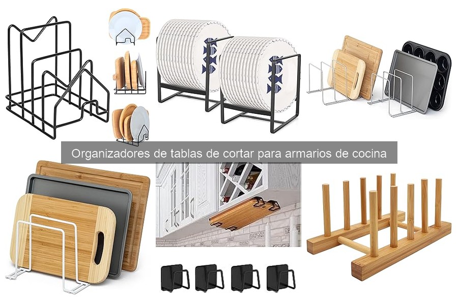 Problemas comunes al usar organizadores de tablas de cortar