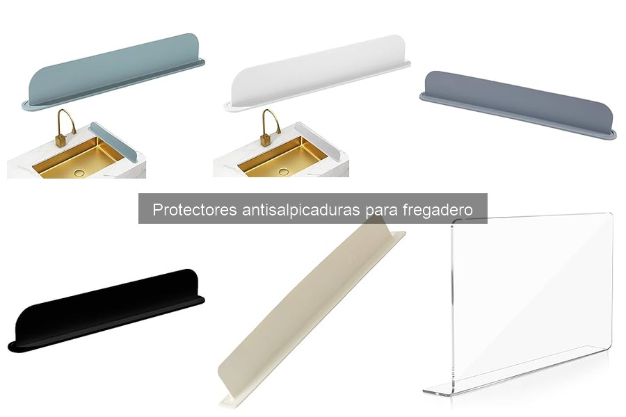 Protectores antisalpicaduras recomendados por expertos