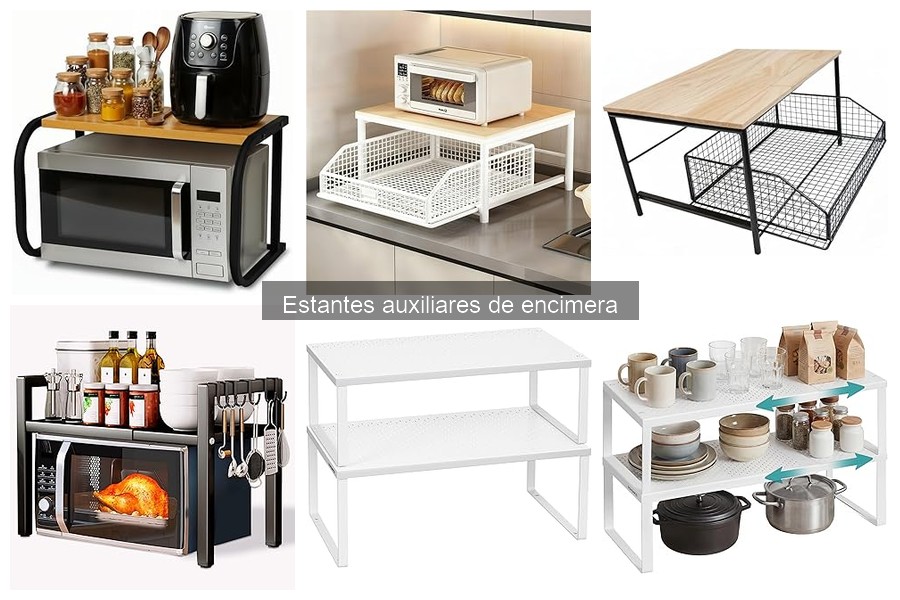 ¿Qué son los estantes auxiliares de encimera?