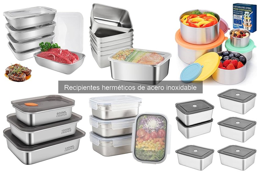 ¿Qué son los recipientes herméticos de acero inoxidable?