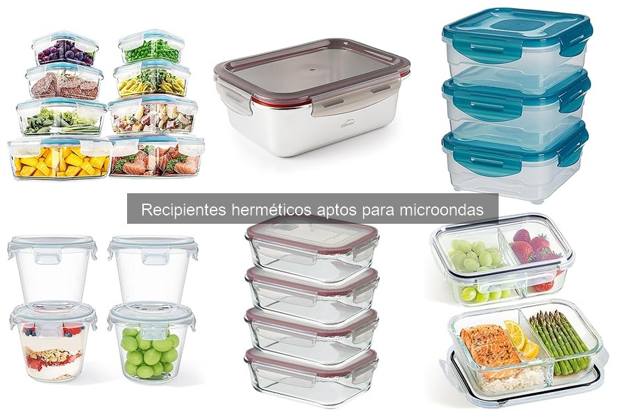 Recipientes herméticos: ¿Son seguros para el microondas?