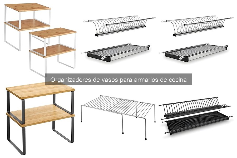 ¿Son efectivos los organizadores de vasos en armarios pequeños?