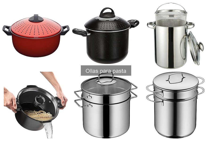 Tipos de ollas para pasta y sus características esenciales