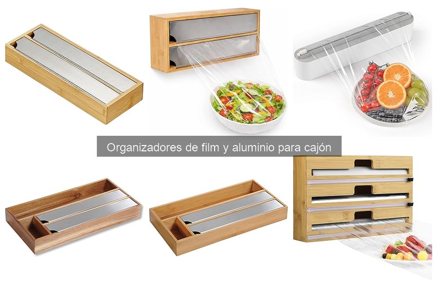 Tipos de organizadores de film y aluminio para tu cocina