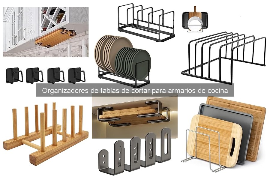 Ventajas y Desventajas de Organizadores de Tablas de Cortar